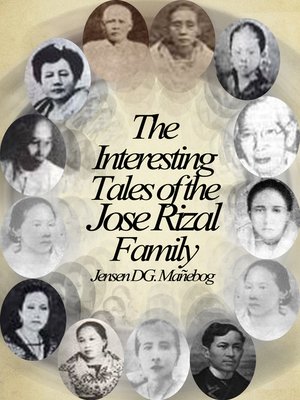 cover image of The Interesting Tales of the Jose Rizal Family